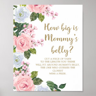 Pink White Floral How Big Is Mummy's Belly Poster