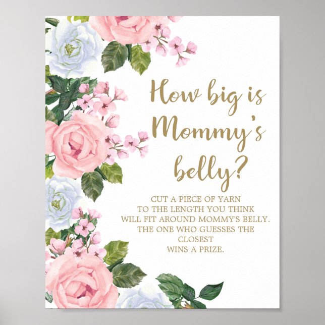 Pink White Floral How Big Is Mummy's Belly Poster (Front)