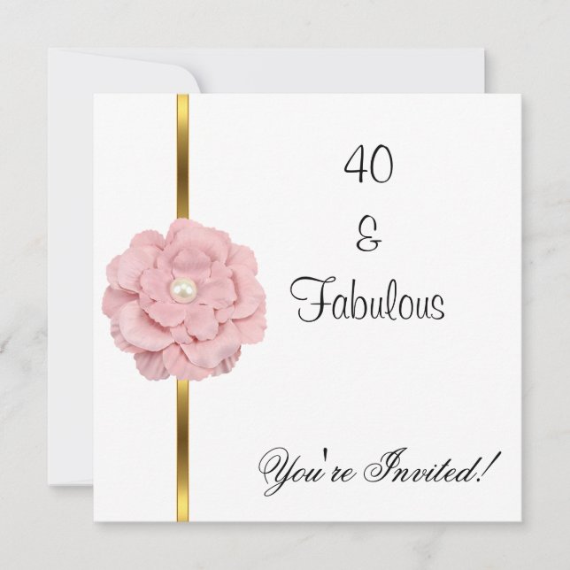 Pink White Pearl Flower Fabulous 40th Birthday Invitation (Front)