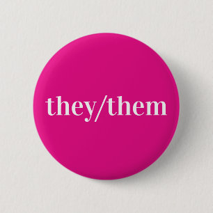 Pink White Pronoun Button They/Them