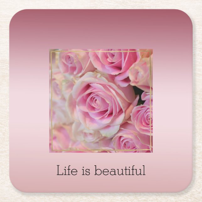 Pink White Roses Beautiful Moments        Square Paper Coaster (Front)