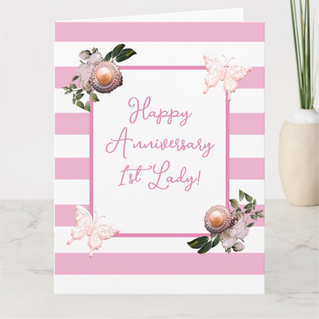 Pink & White Stripe Floral 1st Lady Anniversary Card (Front)