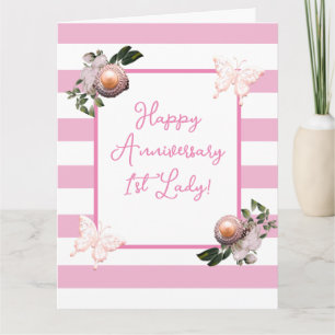 Pink & White Stripe Floral 1st Lady Anniversary Card