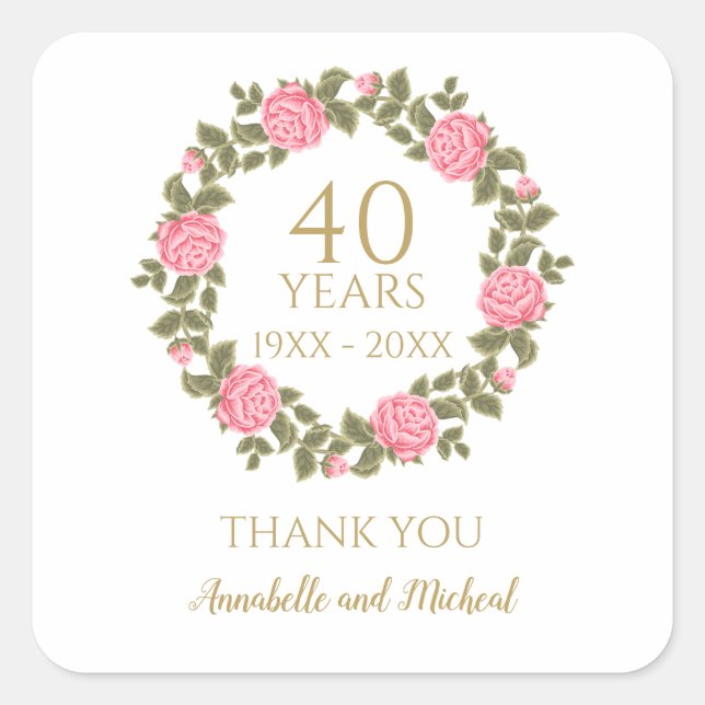 PINK WILD ROSES Floral Garland 40th Wedding thank  Square Sticker (Front)