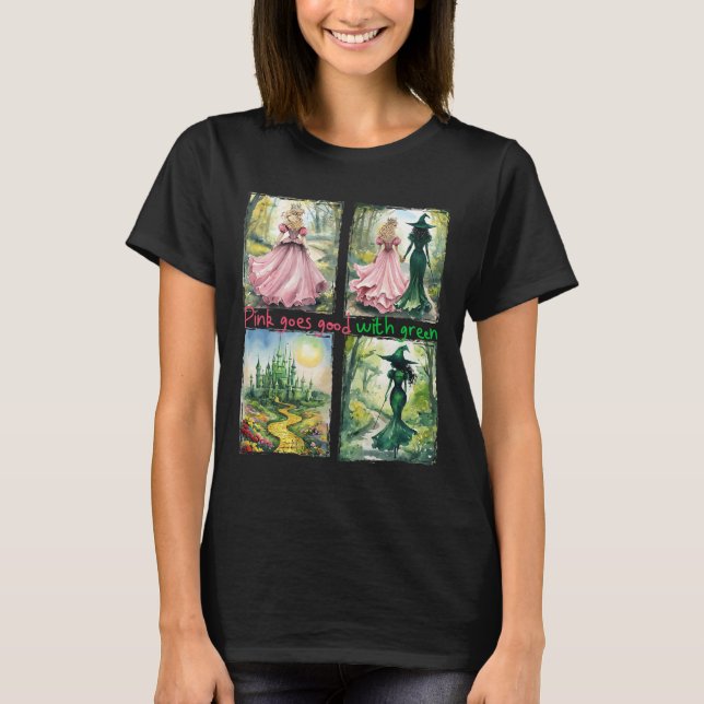 Pink Witch Goes Good With Green Halloween Witch Wo T-Shirt (Front)