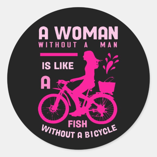 pink woman without man like fish bicycle feminist classic round sticker (Front)
