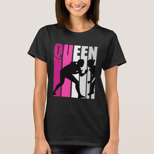Pink Wrestling Queen Wrestler Practice Daughter T-Shirt (Front)