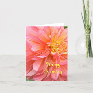 "PINK & YELLOW DAHLIA /HAPPY BIRTHDAY" CARD