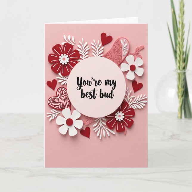 Pink You Are My Best Bud Card (Front)