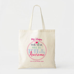 pink You are tote-ally awesome teacher gift Tote Bag