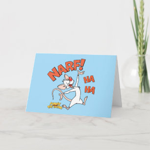 Pinky and the Brain   Pinky "Narf!" Card