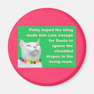 Pinky's Bling Magnet