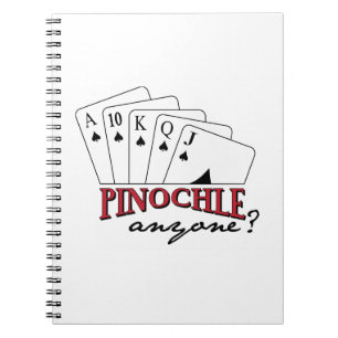 Pinochle Anyone? Notebook