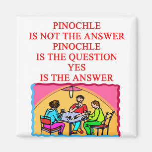 PINOCHLE design Magnet
