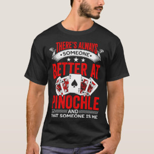 Pinochle Players Pinochle Sports  Casino Card Game T-Shirt