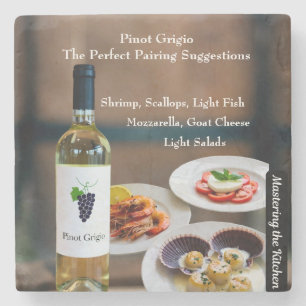 Pinot Grigio Wine Pairing/Mastering the Kitchen Stone Coaster