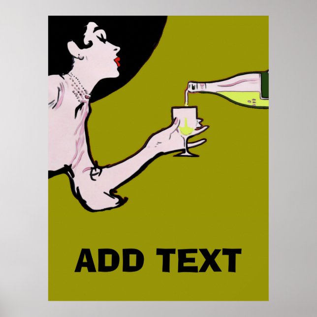 Pinot Wine Vintage Lady, add text  Posters (Front)