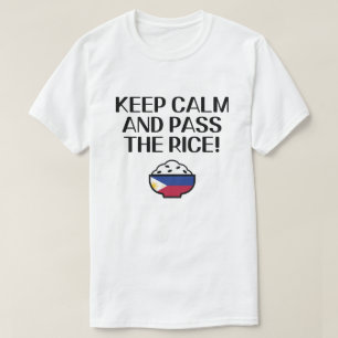 PinoyDesigns "KEEP CALM AND PASS THE RICE! T-Shirt