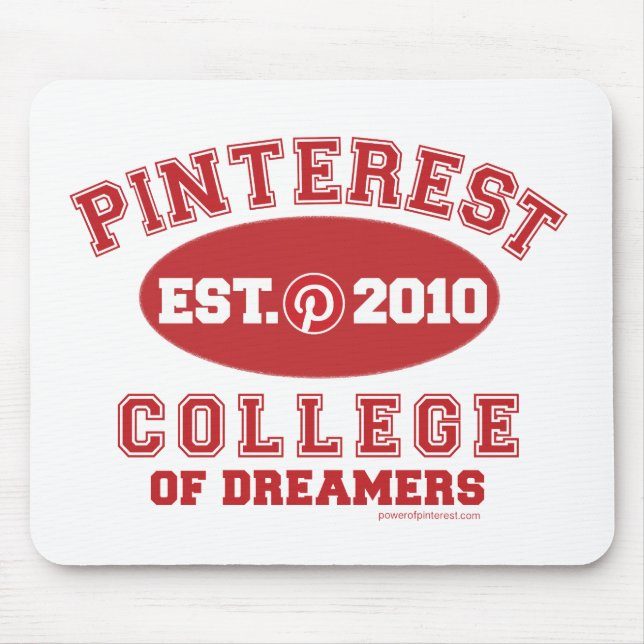 Pinterest College Of Dreamers Mouse Mat (Front)