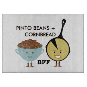 Pinto Beans & Cornbread BFF Cutting Board