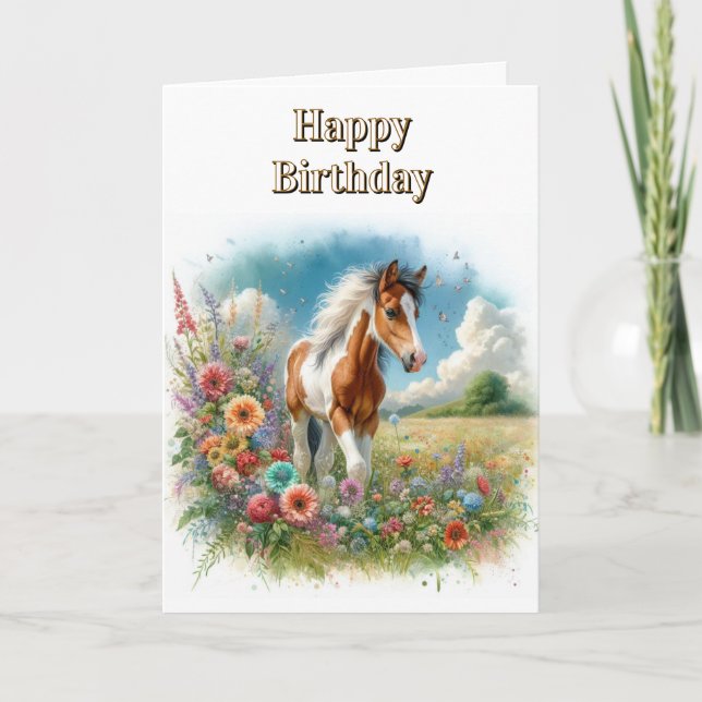 Pinto Horse Foal and  Wildflowers Happy Birthday  Card (Front)