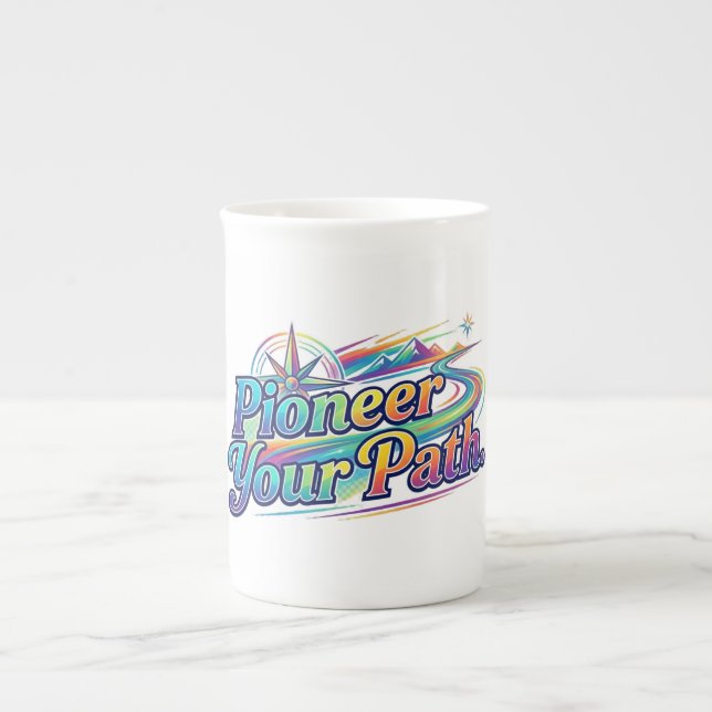 Pioneer Your Path T-Shirt Bone China Mug (Front)