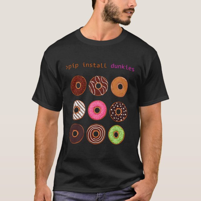 Pip Install Dunkies T-Shirt (Front)