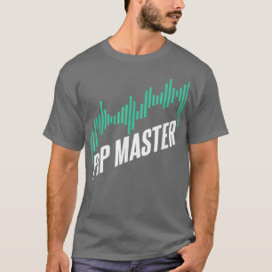 Pip Master Stock Market Stockbroker Gift Funny T-Shirt