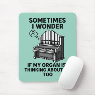 Pipe Organ Lover Gift - Funny Organ Player Quote Mouse Mat