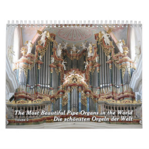 Pipe Organs of the World – A Music Calendar