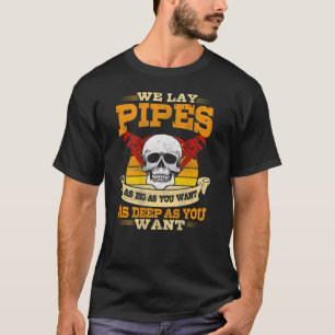 Pipefitter Gifts Funny Plumber Image On Back Of Sh T-Shirt