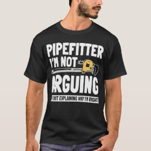 Pipefitter Steamfitter Plumber Tradesman Piping Sy T-Shirt