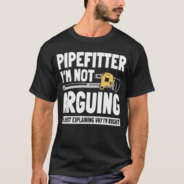 Pipefitter Steamfitter Plumber Tradesman Piping Sy T-Shirt (Front)