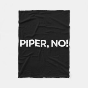 Piper, No Fleece Blanket
