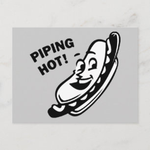 PIPING HOT! Retro Hot Dog - Black & White Postcard
