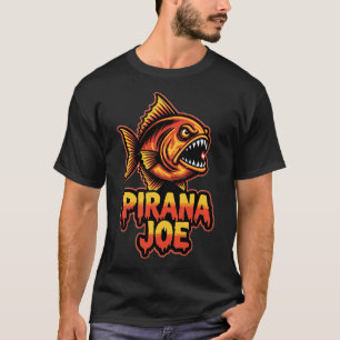 Pirana Joe – Retro Monster Fish Design T-Shirt