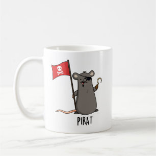 Pirat Funny Pirate Rat Pun  Coffee Mug
