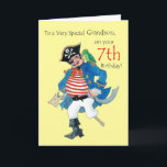 Pirate 7th Birthday Card for a Grandson<br><div class="desc">A 7th birthday card for a grandson with a pirate and his parrot, from a watercolour painting by Judy Adamson. If you would like me to change the text on the front of the card, or if you prefer a white background, just contact me through my store. T-shirts and other...</div>
