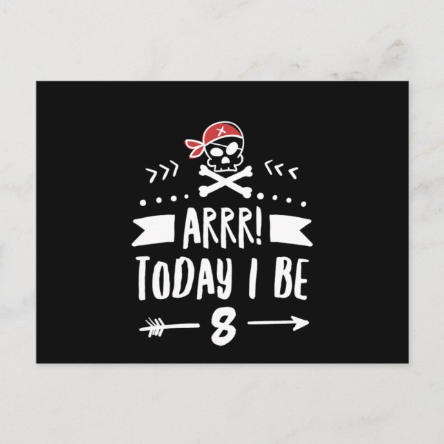 Pirate 8Th Birthday Party Arrr Today I Be 8 Red Postcard (Front)