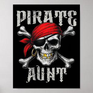 Pirate Aunt Jolly Roger Flag And Skull Crossbones Poster