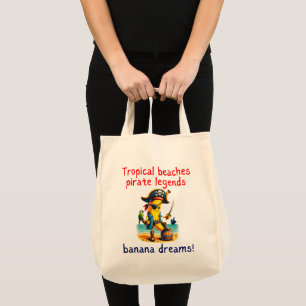 Pirate Banana Adventure Vibe on Tropical Beach Tote Bag