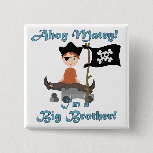 Pirate Big Brother 15 Cm Square Badge (Front)