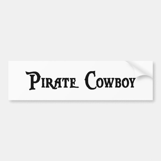 Pirate Cowboy Bumper Sticker (Front)