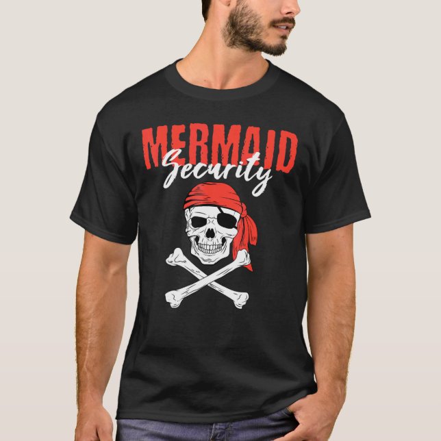 Pirate Eyepatch Skull Mermaid Sea Sailor Ship Trea T-Shirt (Front)