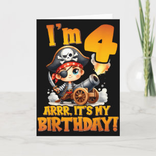 Pirate Fourth Birthday Im 4 Arrr Its My Birthday Card