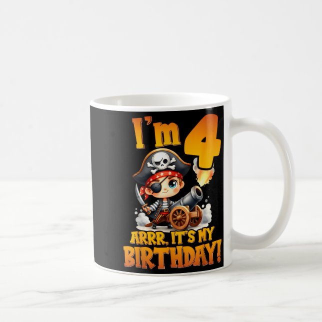 Pirate Fourth Birthday Im 4 Arrr Its My Birthday  Coffee Mug (Right)