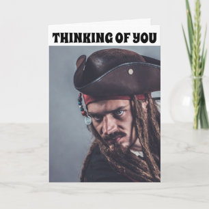 PIRATE FUNNY THINKING OF YOU & RUM CARDS