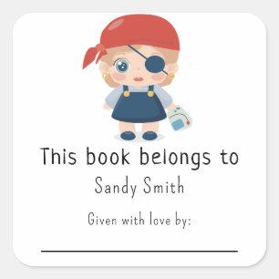 Pirate girl - This book belongs with message Square Sticker