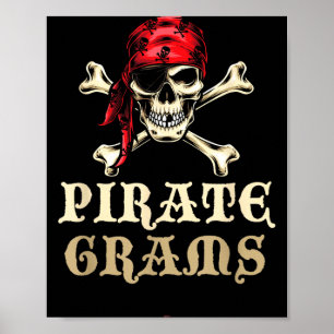 Pirate Grams Skull Costume Halloween Funny Poster