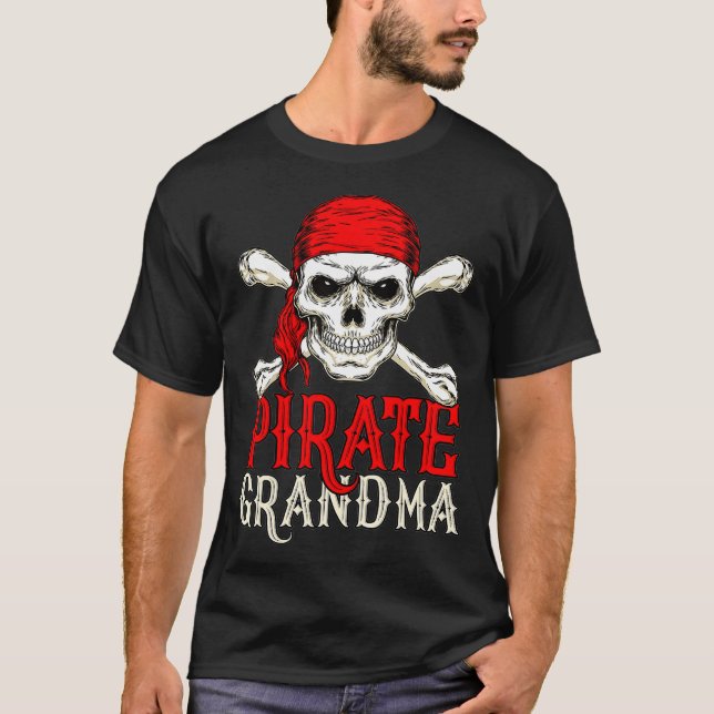 Pirate Grandma Funny Family Birthday Party Hallowe T-Shirt (Front)